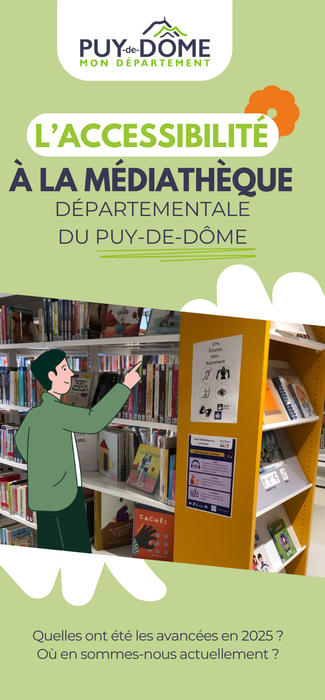 Brochure "l'accessibilité à la Médiathèque départementale du Puy-de-Dôme