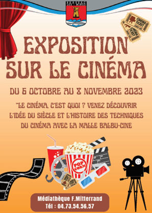 Affiche avec titre "Exposition sur le cinéma", pellicule, pop-corn, caméra, ticketslogo, adresse et téléphone de la bibliothèque de Brassac-Les-Mines