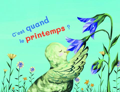 Couverture de l'album C'est quand le printemps ?