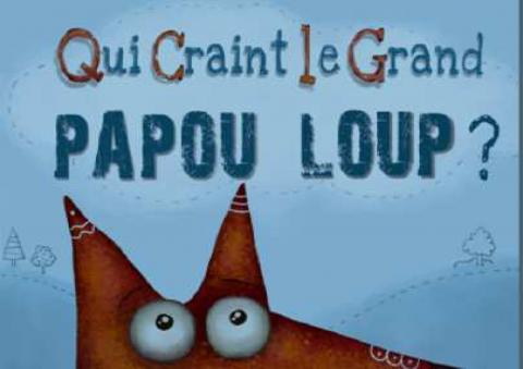 Couverture de l'album Qui Craint le Grand Papou Loup ?