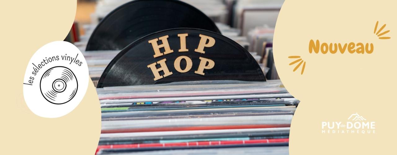 Sélection vinyles Hip-hop