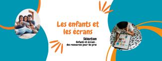 Visuel enfants et écrans