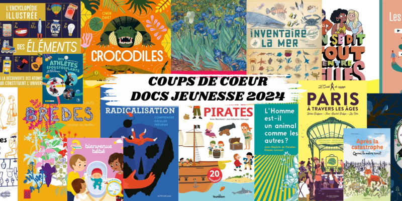 Patchwork des couvertures de nos coups de cœur Docs Jeunesse 2024